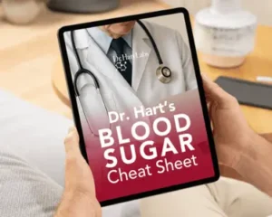 Dr. Hart's Blood Sugar Cheat Sheet [FREE]