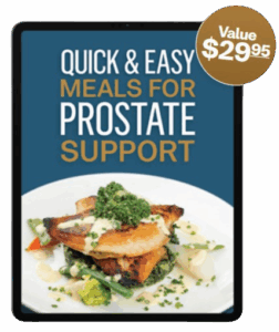 Quick & Easy Meals for Prostate Support